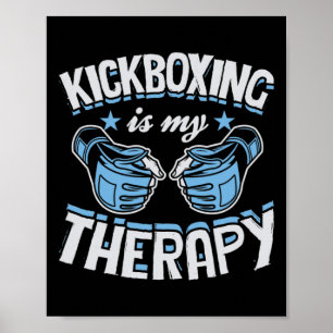 Poster La boxe thaïlandaise est ma thérapie Drôle Boxe Ka
