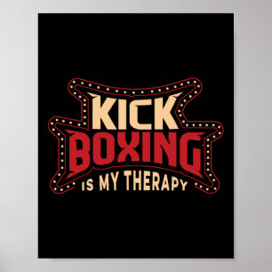 Poster La boxe thaïlandaise est ma thérapie Kickboxer Art