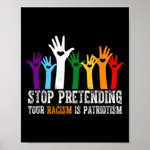 Poster La Chemise Anti Trump Arrêtez De Penser Votre Raci
