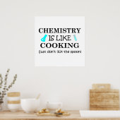 Poster la chimie est comme la cuisine (Cuisine)