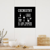 Poster la chimie est comme la cuisine (Cuisine)