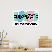 Poster La chiropratique est pour toujours (Cuisine)