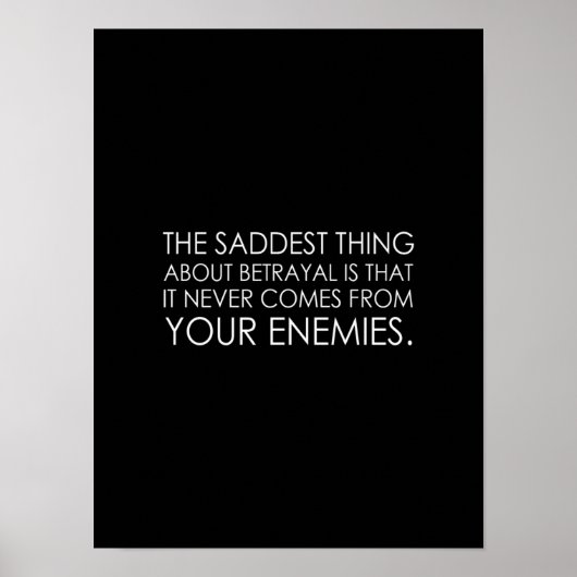Poster la chose la plus triste à propos de la trahison, c (Devant)