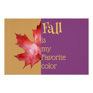 Poster "La chute est ma couleur préférée"