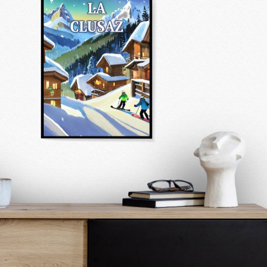 Poster La Clusaz : Éclat Enneigé, Charme Authentique
