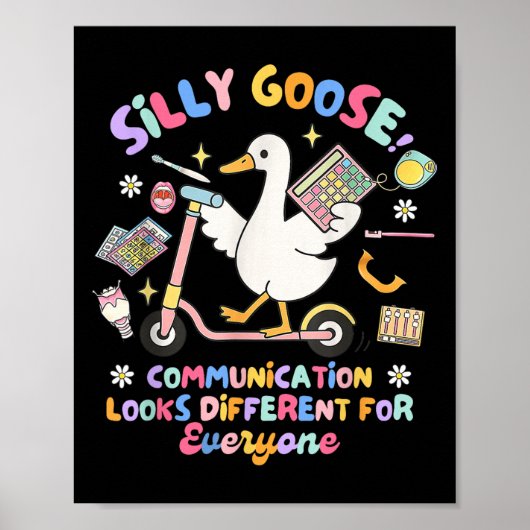 Poster La Communication Silly Goose Semble Différente (Devant)