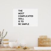 Poster La compétence la plus compliquée est d'être simple (Cuisine)