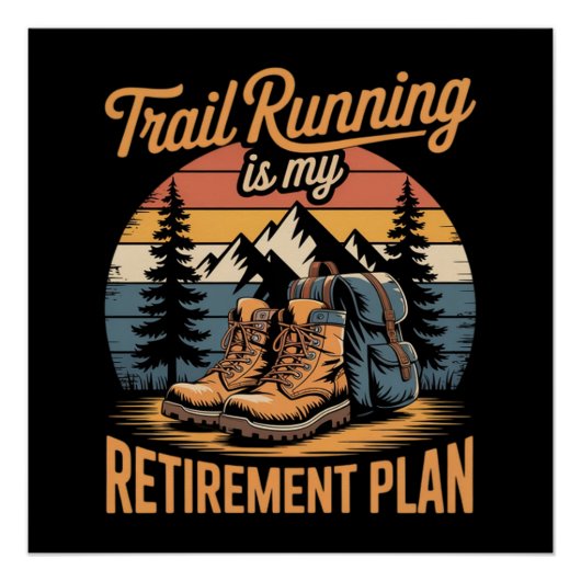 Poster La course sur sentier est mon plan de retraite (Devant)