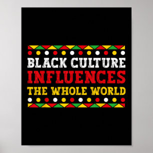 Poster La Culture Noire Influence Le Monde Entier Black S
