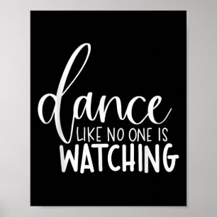 Poster La Danse Comme Regarder La Motivation Inspirante