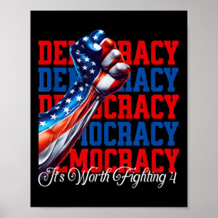 Poster La démocratie anti-Trump vaut la peine d'être comb