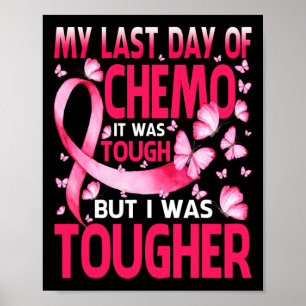 Poster La dernière Journée De Chemo Était Des Lauréats Du