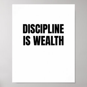 Poster La discipline est la richesse