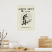 Poster La discipline surpasse la motivation (Cuisine)