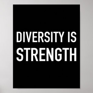 Poster La Diversité est la force - Citation populaire ten