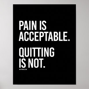 Poster La douleur est acceptable Quitter n'est pas - Form