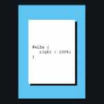 Poster La femme a toujours raison Drôle CSS<br><div class="desc">La femme a toujours raison, c'est un jeu de mots CSS. Cette affiche est parfaite pour la décoration de la maison, du bureau, de la start-up ou du lieu de travail.</div>