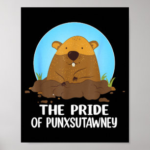 Poster La fierté de Punxsutawney Joyeuse journée de la ma