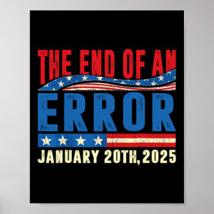 Poster La fin d'une erreur 20 janvier 2025 Trump inaugura