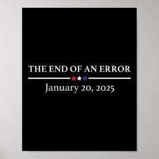 Poster La fin d'une erreur 20 janvier 2025 Trump Inaugura