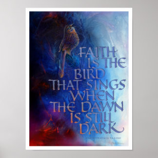 Poster "La foi est l'oiseau qui chante", Imprimer, 12"x16