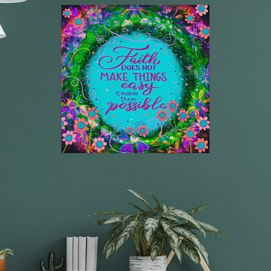 Poster La Foi Rend Les Choses Possibles Citer L'Inspirété