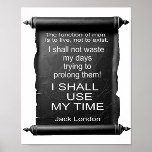 Poster LA FONCTION DE L'HOMME EST DE VIVRE Jack London