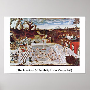 Poster La Fontaine De La Jeunesse Par Lucas Cranach (I)