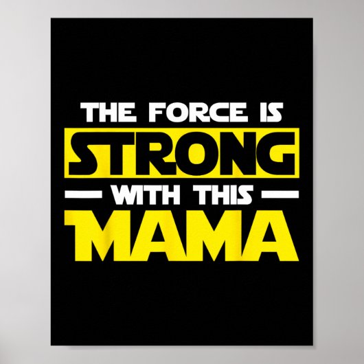 Poster La Force est Forte Avec Ma Maman  (Devant)