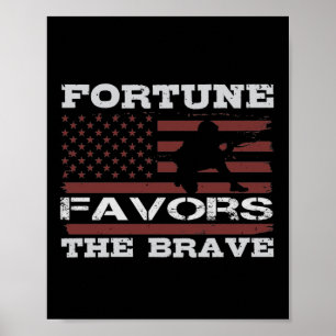 Poster La Fortune Est Pour Le Courageux