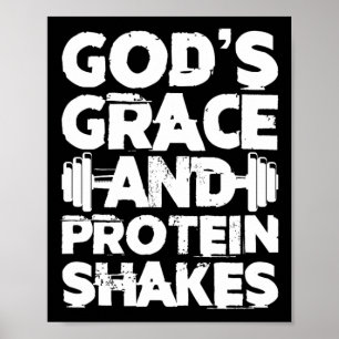 Poster La grâce de Dieu et la protéine Shakes Bodybuildin