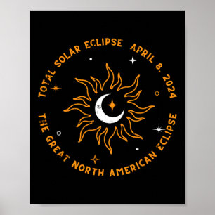 Poster La Grande Éclipse Solaire Totale Nord-Américaine A