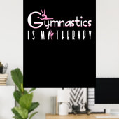 Poster La gymnastique est ma thérapie (Bureau à domicile)