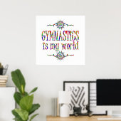 Poster La gymnastique est mon monde (Bureau à domicile)