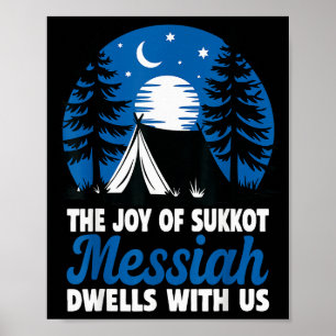 Poster La Joie De Souccot Le Messie Demeure Avec Nous Ho