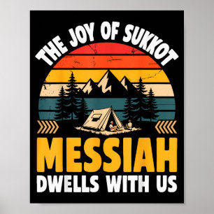 Poster La Joie De Souccot Le Messie Demeure Avec Nous Ho