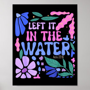 Poster L'a Laissé Dans L'eau Baptême Chrétien Baptisé Bo