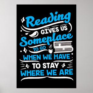 Poster La Lecture De Cadeaux De Lecteur Nous Donne Quelqu