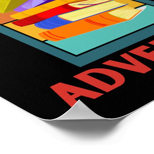 POSTER LA LECTURE EST UN BILLET POUR AVENTURE (Coin)