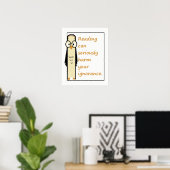 Poster La lecture peut nuire à l'ignorance Citation de li (Bureau à domicile)