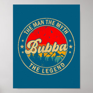 Poster La légende mythique de Bubba vintage rétro