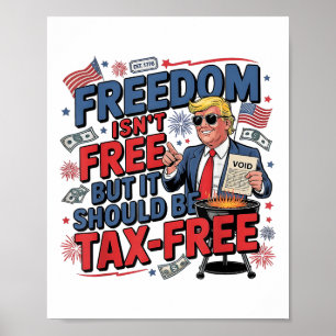 Poster La Liberté N'Est Pas Libre, Mais Elle Devrait Être