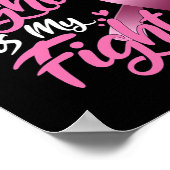 Poster La lutte de maman est ma lutte Conscience du cance (Coin)