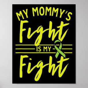 Poster La lutte de maman est ma lutte contre la maladie d