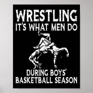 Poster La lutte est ce que les hommes font pendant le bas