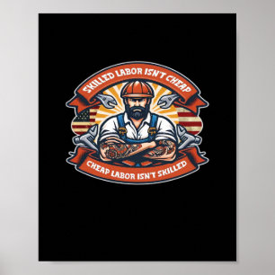 Poster La main-d’oeuvre qualifiée n’est pas bon marché La