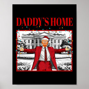 Poster La maison de papa pour Noël Père Noël drôle Trump 