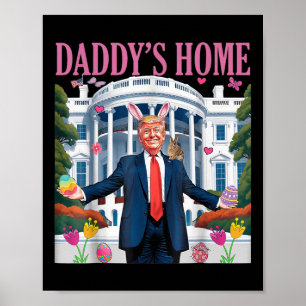 Poster La maison de Trump Daddy Rendons Pâques plus grand