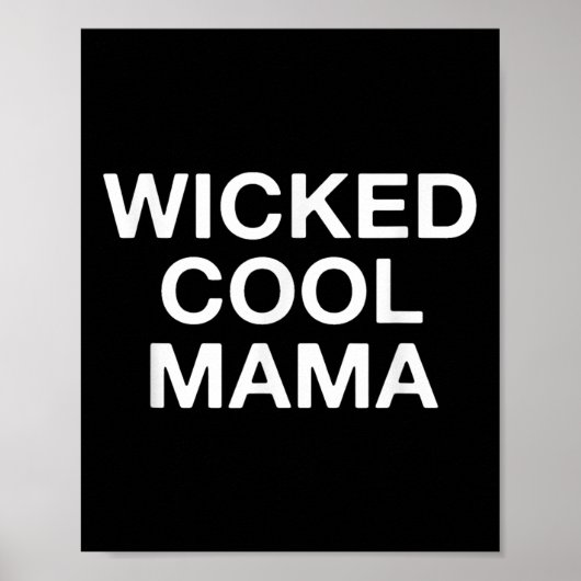 Poster La mauvaise Cool Mama Funny Maman (Devant)