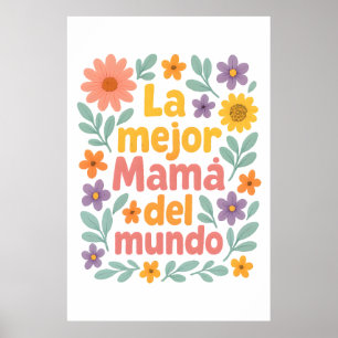 Poster La Mejor Mamá Del Mundo Art Floral Imprimer